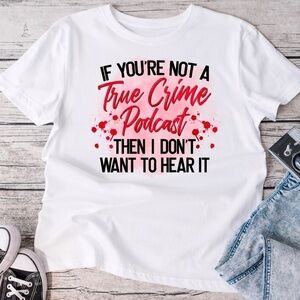 If your not a true crime podcast I don’t want to hear it handmade polyes…